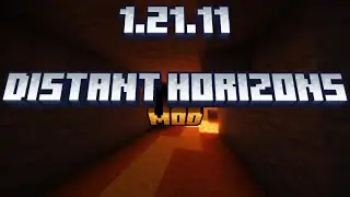 How To Download & Install Distant Horizons Mod 1.21.11 for Minecraft