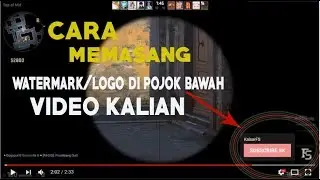 Cara memasang/menggunakan watermark untuk video youtube
