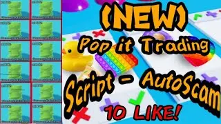 [NEW] Pop it trading⭐| Script AutoScam💥 {LIKE}