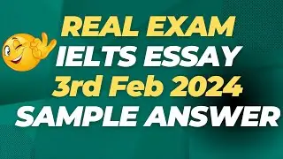 IELTS Writing | 3rd Feb Essay of Real exam | IELTS Writing Task 2