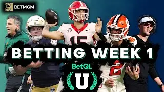 BetQL U- Betting #CollegeFootball Week #1, #CFPPicks, Natty Winner + more!