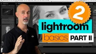 Easy Lightroom Image Editing Tutorial 2019 | Basic Tab Part II | Super easy Lightroom class.