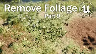 Unreal Engine 5 Tutorial - Growing Plants Final: Remove Foliage below garden