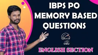 IBPS PO MEMORY BASED QUESTIONS | ANSWER AND APPROACH | ENGLISH FOR BANK EXAMS | ABITH
