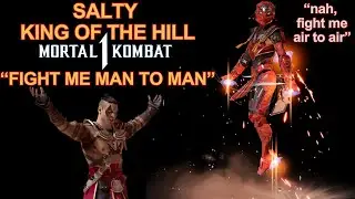FIGHT ME MAN TO MAN - Salty King of the Hill - Mortal Kombat 1