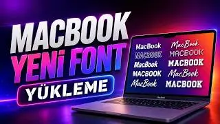 MacBook Yeni Font Yükleme