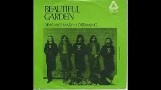 Dear Miss Mary - Beautiful Garden (Popgroep uit Schoonhoven)