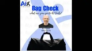 Episode 37: Bag Check with Vero AI Founder and CEO Eric Sydell