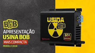 Apresentação e Teste - Usina BOB - 60A - Nova Versão 2024