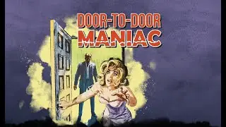 DOOR TO DOOR MANIAC (1961) Film Masters Blu-ray Screenshots + Review