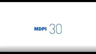 MDPI: 30 Years of Open Science, Built Together
