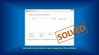 Cara mengatasi We Couldn't Fine Any Drives. To get a storage driver, Click Load Driver