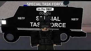 NBTF 'Special Task Force' Patrol | Roblox