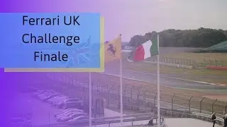 Silverstone Race Course Vlog: Ferrari UK challenge finale.