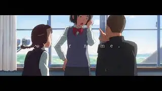 Kimi no Na wa Short AMV ''Crush- W/n (Ft An An x Vani)''