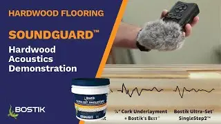 SoundGuard™: Hardwood Acoustics Demonstration