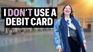 I Will NEVER Use a Debit Card Again (Here's Why) | Her First $100K