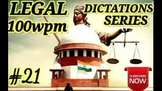 #21 Legal Dictation Series || 100wpm Shorthand Dictation ||