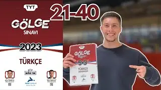 Gölge Deneme TYT Türkçe 2023 Çözümleri (21-40) #YKS2024