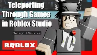 Teleporting Through Games in Roblox Studio
