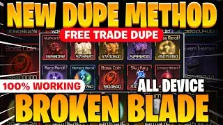 [😱 NEW DUPE] Broken Blade Script — FREE TRADE DUPE ITEMS, AUTO FARM, AUTO ATTACK, ROLLBACK DUPE