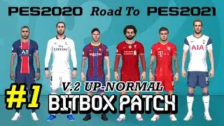 eFootball PES 2020 Road To PES 2021 Bitbox Patch Euro 2020 Edition PS3 Update V.2 Up-Normal Part #1
