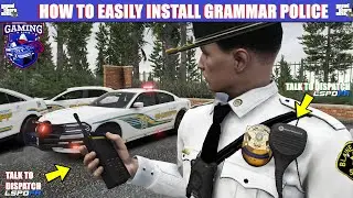 How To Easily Install Grammar Police | Talk To Dispatch | 
