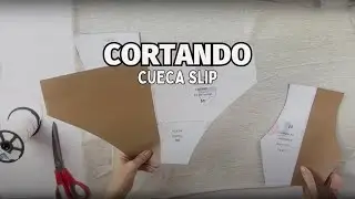 Como cortar uma CUECA SLIP?
