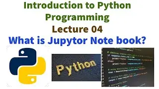 what is jupyter notebook  anaconda jupyter notebook tutorial