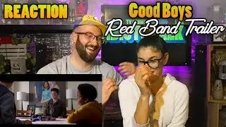 Good Boys Red Band Trailer - Reaction & Review