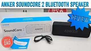 Anker Soundcore 2 Bluetooth Speaker REVIEW