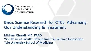 Basic Science Research for Cutaneous T-cell Lymphoma
