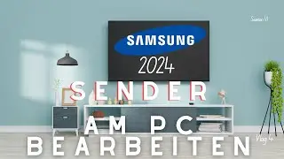 Samsung 2024: Editing the channel list on your PC – step-by-step instructions