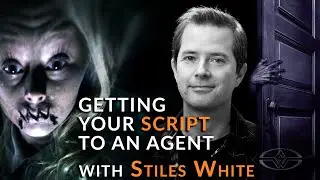 Getting Your Script to an Agent with Stiles White