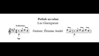 Luc Gueugneau - Prélude au calme