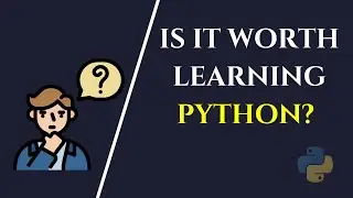 Is Python Worth Learning In 2022