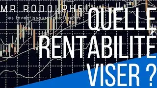investissement immobilier locatif 🤔 QUELLE RENTABILITÉ VISER?