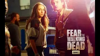 Бойтесь ходячих мертвецов / Fear the Walking Dead Opening Titles