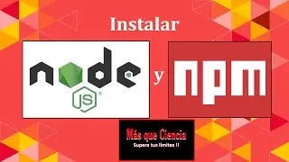 Instalar Node js y npm
