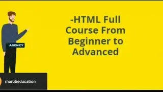 HTML FULL COURSE|1HOUR|Subscribe Maruti Education