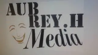 Aubrey.H Media - The beginning