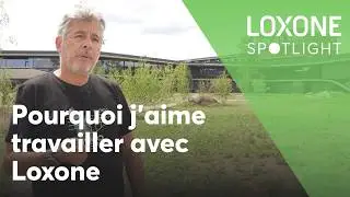 Pourquoi j'aime travailler avec Loxone