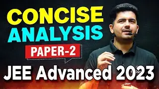 JEE ADVANCED 2023 : Paper 2 Analysis | Student Review | Vineet Khatri Sir | ATP STAR KOTA