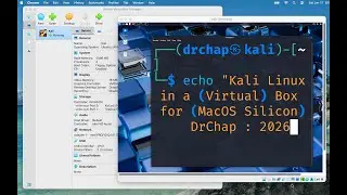 Installing Kali Linux and VirtualBox (2026) Mac Apple Silicon