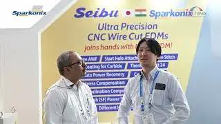 CNCTimes.com in the conversation with Sparkonix
