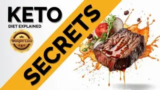 KETO DIET for Weight loss | EXPLAINED