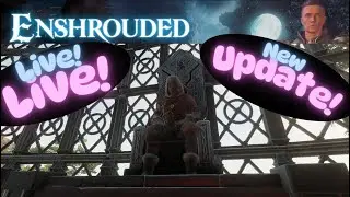 Checking out the new Enshrouded Thralls of Twilight update live