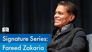 Signature Series: Fareed Zakaria