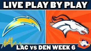 Chargers vs Broncos Live Play by Play & Reaction