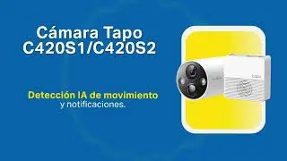 ¡Conoce las novedades que presenta Tapo en Cámara de Exteriores!